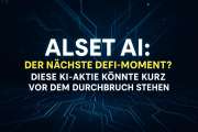 Alset AI: Der nächste DEFI-Moment? Diese KI-Aktie könnte kurz vor dem Durchbruch stehen!