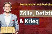 Strategische Unsicherheiten!: Gold schießt hoch! Unsicherheiten und Konflikte eskalieren weiter!