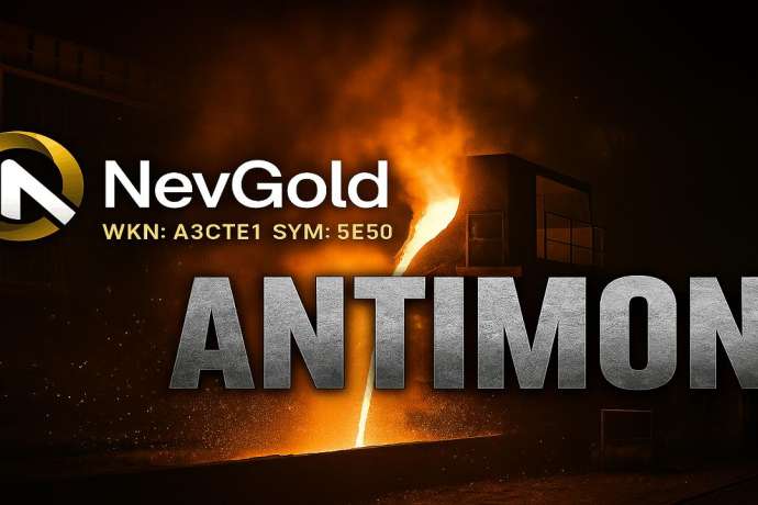 NevGold – Diese von Institutionen unterstützte Antimon-Aktie könnte der nächste große Börsen-Überflieger sein!