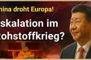 EU vs. China: China droht der EU mit harten Gegenmaßnahmen & Rohstoff-News!