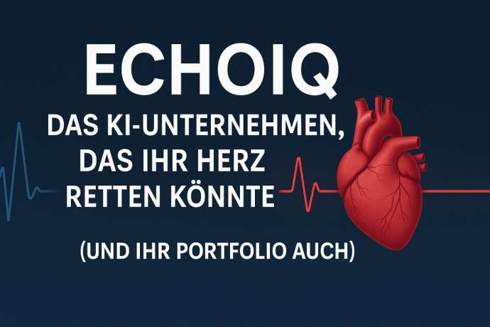 EchoIQ&colon; Das KI-Unternehmen&comma; das Ihr Herz retten &ndash; und Ihr Portfolio befl&uuml;geln k&ouml;nnte