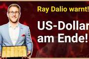 US-Dollar Crash unvermeidbar!?: Ray Dalio warnt: