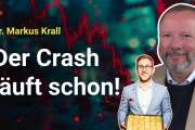 Crash läuft schon!: Bankenkrise, Staatspleite & Euro am Ende - Markus Krall warnt!