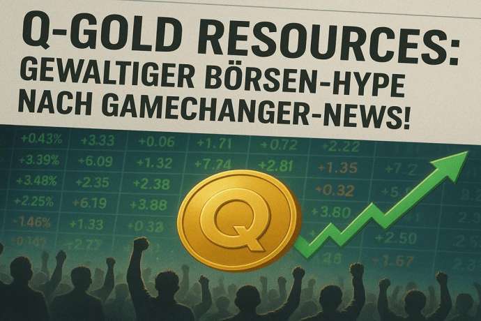 Q-Gold Resources: Gewaltiger Hype nach Gamechanger-News! STRONG BUY