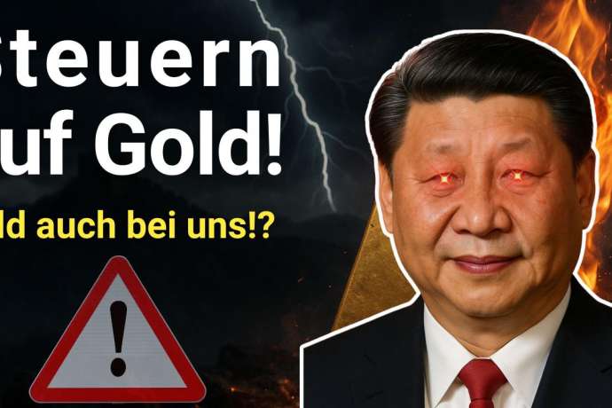 Steuer auf GOLD&excl;&colon; China f&uuml;hrt die Goldsteuer ein&excl; Was erwartet uns&quest;
