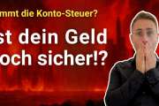 Steuern auf Geld?: Dein Bankkonto im Visier! Droht jetzt die Guthaben-Steuer?