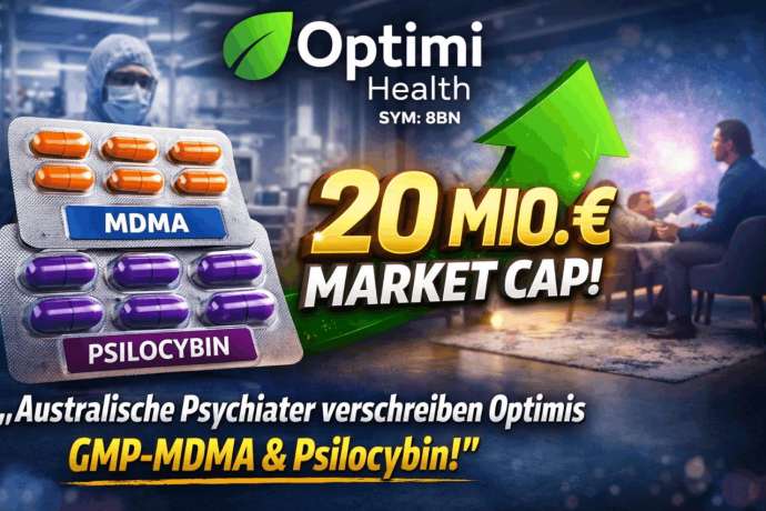 20 Mio&period; &euro; Bewertung&period; Zwei zugelassene Psychedelika-Produkte&period; NASDAQ-Uplist in Arbeit&period;