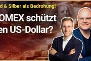 COMEX Manipulation?: USA verteidigen den Dollar: Warum Gold & Silber nur kontrolliert steigen dürfen!