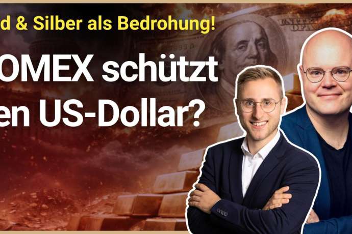 COMEX Manipulation&quest;&colon; USA verteidigen den Dollar&colon; Warum Gold & Silber nur kontrolliert steigen d&uuml;rfen&excl;