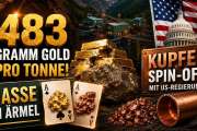 483 Gramm Gold pro Tonne: Bohrsensation trifft Kupfer-Spin-off mit US-Regierung: Diese Gold-Aktie hat zwei Asse im Ärmel