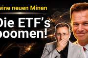 Minen ETF Boom: Fast eine Billion USD in ETFs! Wo bleibt das Geld für neue Vorkommen!?